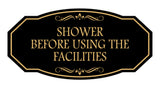 Signs ByLITA Victorian Shower Before Using the Facilities Wall or Door Sign
