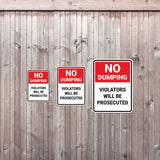 Portrait Round Plus No Dumping Violators Will Be Prosecuted Door or Wall Sign | Health & Safety Signage