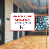 Classic Framed Plus Watch Your Children – Parking Lot Ahead Door or Wall Sign | Child Safety Business Signs