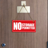No Storage Permitted 5x10 Hanging Plus Wall or Door Sign | Rustic Twine | Home and Business Signage
