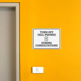 Classic Framed Plus Turn Off Cell Phones During Consultations Door or Wall Sign | Medical Facility Reception Patient Reminders