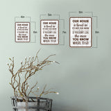 Portrait Round Plus Our House is Lived in, It's Not For Show. If You Don't Like The Mess, You Know Where To Go Wall or Door Sign | Funny Novelty Home Signs | Home Reminders For Families