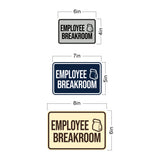Classic Framed Employee Breakroom Wall or Door Sign