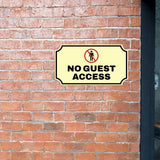 Notched Standard No Guest Access Wall or Door Sign | Warning/Safety/Precaution