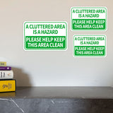 Classic Framed Plus A Cluttered Area Is A Hazard Please Help Keep This Area Clean Door or Wall Sign | Office Housekeeping Signage