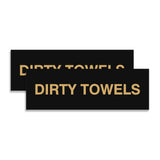 Signs ByLITA Basic Dirty Towels Sign | Laundry Room or Spa Organization (Multipacks)