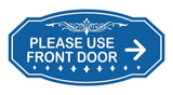 Victorian Please Use Front Door (Right Arrow) Wall or Door Sign