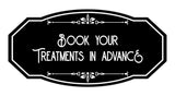 Signs ByLITA Victorian Book Your Treatments In Advance Wall or Door Sign