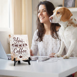 You Had Me At Coffee Table Sign with Acrylic Stand (6x8“) | Coffee Lovers | Office & Home Table Signs
