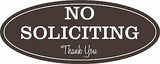 Oval No Soliciting Thank You Sign