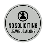 Circle No Soliciting Leave Us Alone Wall or Door Sign