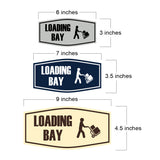 Fancy Loading Bay Wall or Door Sign