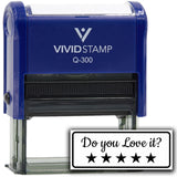 All Quality Do You Love It? Self-Inking Rubber Stamp | Business and Packaging Stamps