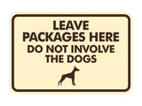 Signs ByLITA Classic Framed Leave Packages Here Do not Involve the Dogs Entrance Wall or Door Sign