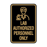 Portrait Round Lab Authorized Personnel Only Wall or Door Sign