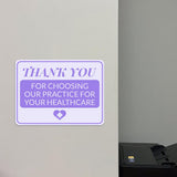 Classic Framed Plus Thank You for Choosing Our Practice for Your Healthcare Door or Wall Sign | Medical Facility Greeting & Reception