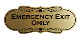Signs ByLITA Designer Emergency Exit Only Wall or Door Sign
