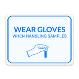 Classic Framed Plus Wear Gloves When Handling Samples Door or Wall Sign | Hygiene and Safety Signage