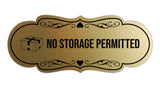 Signs ByLITA Designer No Storage Permitted Wall or Door Sign