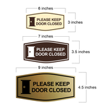 Fancy Please Keep Door Closed (Door Handle) Wall or Door Sign