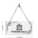 Parish Hall 5x10 Hanging Plus Wall or Door Sign | Religious Rustic Wood Sign