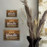 Classic Framed Plus Handle Your Business! Wall or Door Sign | Funny Home & Office Signage