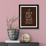 Designs ByLITA Just A Girl Who Loves Jesus, Wall Print Art | Religious Home Decor (Unframed or Framed)