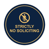 Circle Strictly No Soliciting Wall or Door Sign