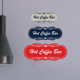 Signs ByLITA Designer Hot Coffee Bar Wall or Door Sign