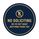 Circle No Soliciting We Do Not Want Anything From You Wall or Door Sign