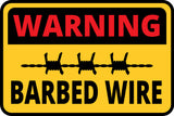 Classic Framed Plus Warning Barbed Wire Wall or Door Sign | Health & Safety Warning Signage