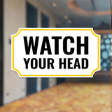 Notched Standard Watch Your Head Wall or Door Sign | Safety & Caution