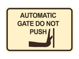 Signs ByLITA Classic Framed Automatic Gate Do Not Push Wall or Door Sign
