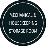 Circle Plus Mechanical & Housekeeping Storage Room Wall or Door Sign
