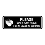 Standard Please Wash Your Hands For At Least 20 Seconds Sign