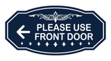 Victorian Please Use Front Door Wall or Door Sign