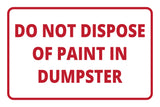 Classic Framed Plus Do Not Dispose Of Paint In Dumpster Door or Wall Sign | Health & Office Signage
