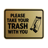 Signs ByLITA Classic Framed Please Take Your Trash With You Wall or Door Sign