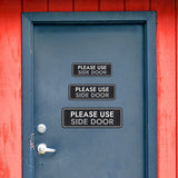Standard Plus Please Use Side Door Wall or Door Sign | Health And Safety Office Signage
