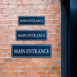 Standard Plus Main Entrance Wall or Door Sign | Public Spaces Signage