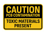 Classic Framed Plus Caution: PCB Contamination – Toxic Materials Present Door or Wall Sign | Miscellaneous Warning Signs - Industrial & Construction