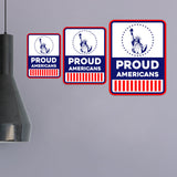 Portrait Round Plus Proud Americans Door or Wall Sign | Easy Installation | Patriotic Stars and Stripes USA Pride Sign