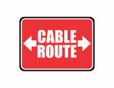 Classic Framed Plus Cable Route Door or Wall Sign | Business Protection Construction Site Warehouse & Shop Area