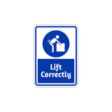 Portrait Round Plus Lift Correctly Wall or Door Sign