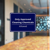 Classic Framed Plus Only Approved Cleaning Chemicals Allowed Door or Wall Sign | Workplace Safety & First Aid