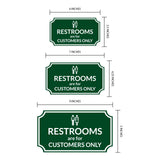 Notched Standard 'Restrooms Are For Customers Only Wall or Door Sign