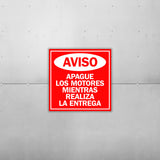 Square Plus Aviso: Apague Los Motores Mientras Realiza La Entrega Wall or Door Sign | Spanish | Health & Safety Warehouse Business Signage
