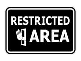 Classic Framed Restricted Area Wall or Door Sign