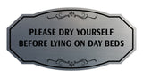 Signs ByLITA Victorian Please dry yourself before lying on day beds Wall or Door Sign
