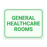 Classic Framed Plus General Healthcare Rooms Door or Wall Sign | Hygiene and Safety Signage